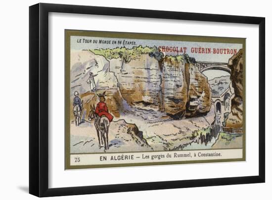 The Gorges of Rummel, Near Constantine, Algeria-null-Framed Giclee Print