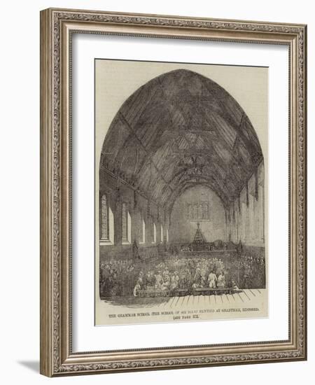 The Grammar School (The School of Sir Isaac Newton) at Grantham, Restored-null-Framed Giclee Print