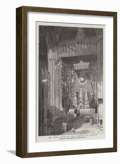 The Grand Altar of the Cathedral of Seville-David Roberts-Framed Giclee Print