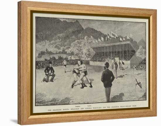 The Grasmere Sports, Steadman and Lowden Wrestling for the Champion Heavy-Weight Prize-null-Framed Premier Image Canvas