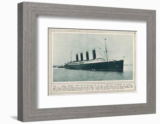 The Great Cunard Liner Lusitania, Was Torpedoed and Sunk by a German Submarine-null-Framed Premium Photographic Print