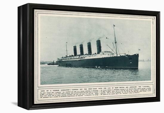 The Great Cunard Liner Lusitania, Was Torpedoed and Sunk by a German Submarine-null-Framed Premier Image Canvas