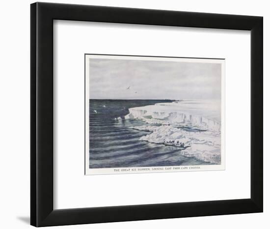 The Great Ice Barrier Looking East from Cape Crozier in Antarctica-Edward A. Wilson-Framed Art Print