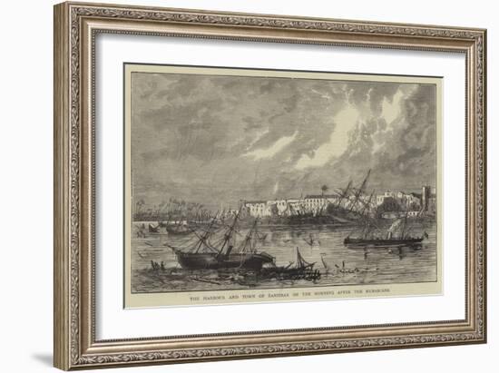 The Harbour and Town of Zanzibar on the Morning after the Hurricane-null-Framed Giclee Print