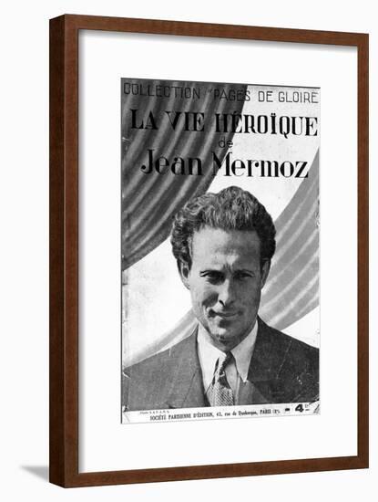 The Heroic Life of Jean Mermoz'-null-Framed Giclee Print