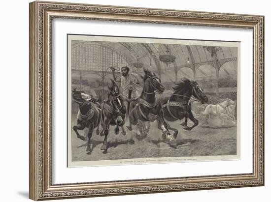 The Hippodrome at Olympia, the National Agricultural Hall, Kensington, the Chariot-Race-null-Framed Giclee Print