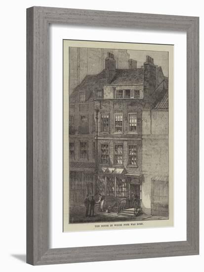 The House in Which Pope Was Born-Frank Watkins-Framed Giclee Print