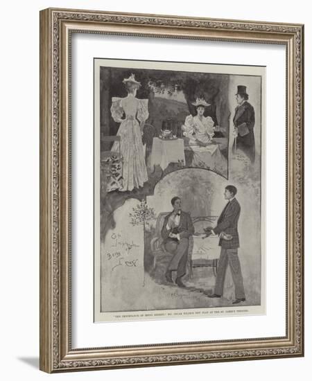 The Importance of Being Ernest, Mr Oscar Wilde's New Play at the St James's Theatre-Henry Charles Seppings Wright-Framed Giclee Print