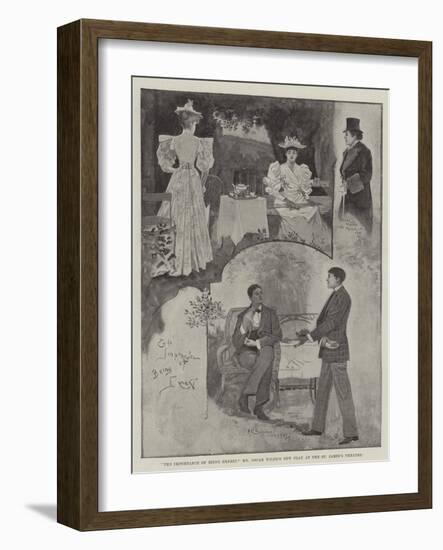 The Importance of Being Ernest, Mr Oscar Wilde's New Play at the St James's Theatre-Henry Charles Seppings Wright-Framed Giclee Print