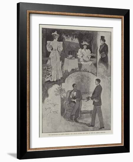 The Importance of Being Ernest, Mr Oscar Wilde's New Play at the St James's Theatre-Henry Charles Seppings Wright-Framed Giclee Print