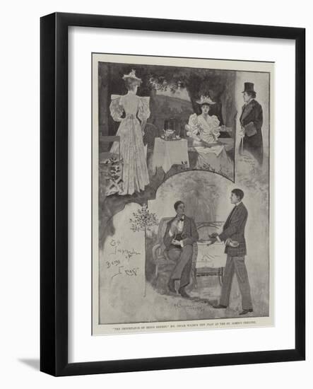 The Importance of Being Ernest, Mr Oscar Wilde's New Play at the St James's Theatre-Henry Charles Seppings Wright-Framed Giclee Print