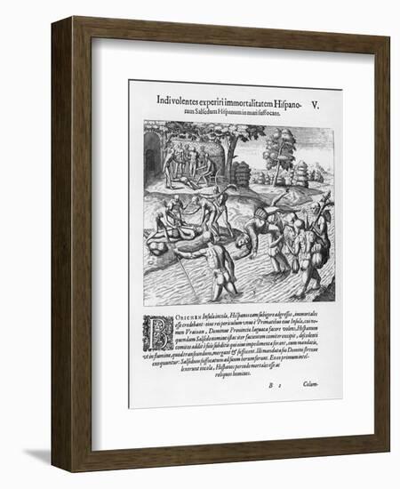 The Inhabitants of Puerto Rico Test the Belief That the Spaniards are Immortal by Drowning Salsedo-Theodor de Bry-Framed Art Print