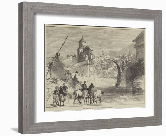 The Insurrection in the Herzegovina, Mostar-Charles Robinson-Framed Giclee Print