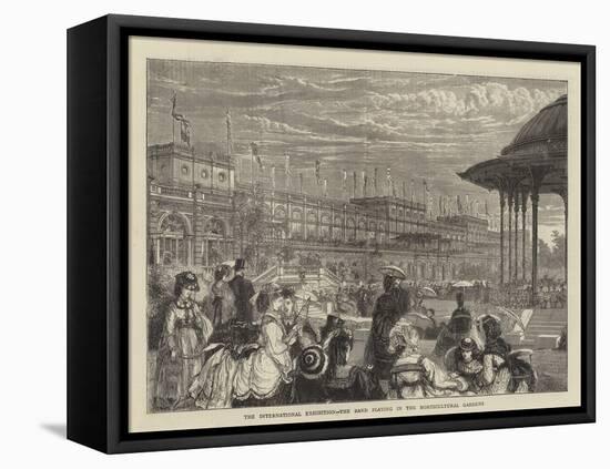 The International Exhibition, the Band Playing in the Horticultural Gardens-Francis S. Walker-Framed Premier Image Canvas