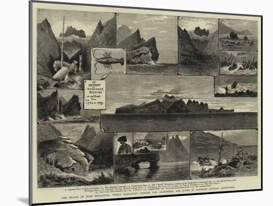 The Island of Juan Fernandez-null-Mounted Giclee Print