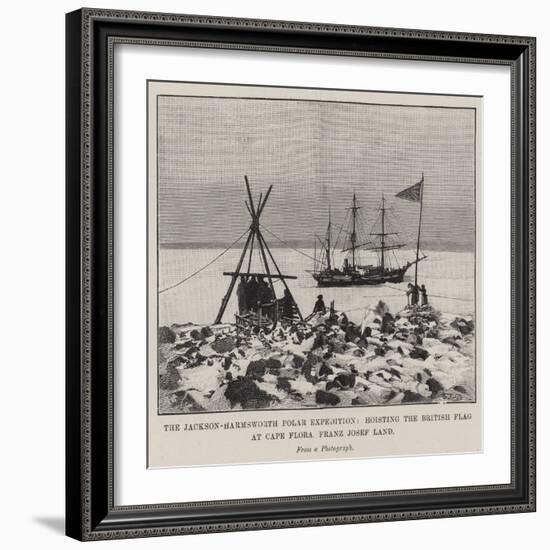 The Jackson-Harmsworth Polar Expedition, Hoisting the British Flag at Cape Flora, Franz Josef Land-null-Framed Giclee Print