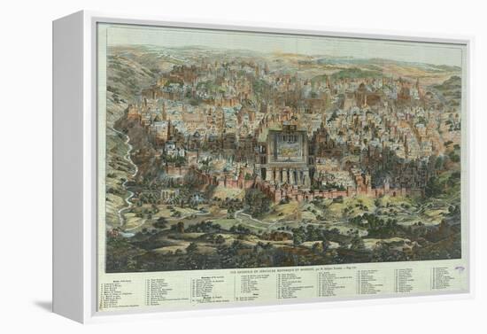 The Jerusalem Map (Vue Générale De Jérusalem Historique Et Modern), Ca 1862-Adolf Eltzner-Framed Premier Image Canvas