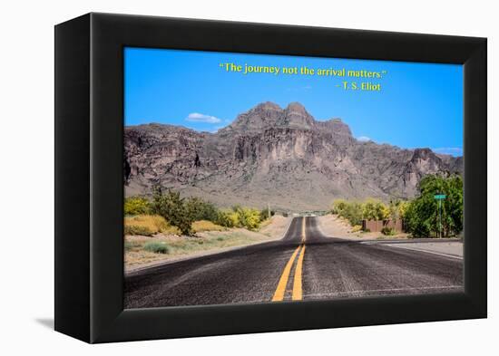 The Journey Not the Arrival Matters T.S. Eliot Quote-null-Framed Stretched Canvas