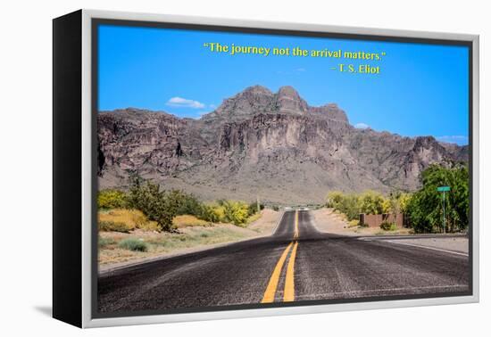 The Journey Not the Arrival Matters T.S. Eliot Quote-null-Framed Stretched Canvas