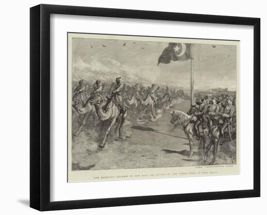 The Khedive's Journey Up the Nile, the Review of the Camel Corps at Wady Halfa-null-Framed Giclee Print