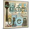 The Kitchen is Open-Carol Robinson-Mounted Art Print