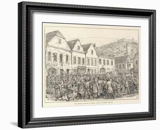 The Labour Agitation at Austria, Riots at Fulneck, Moravia-Johann Nepomuk Schonberg-Framed Giclee Print