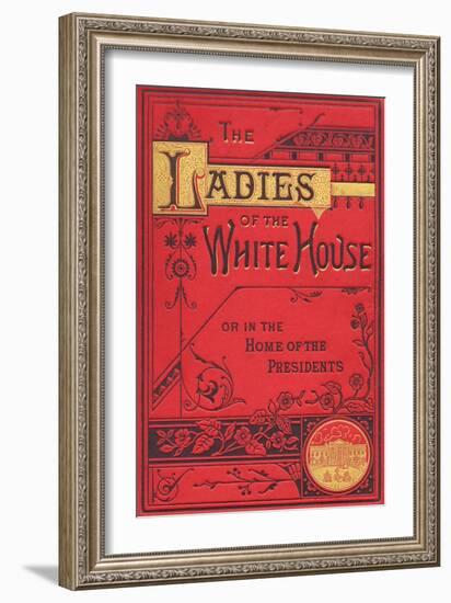 The Ladies of the White House-null-Framed Art Print