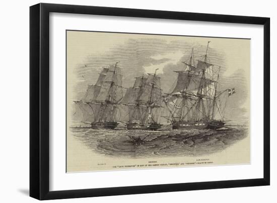 The Lady Kennaway in Tow of the Danish Vessels, Industrie and Nayaden-Nicholas Matthews Condy-Framed Giclee Print