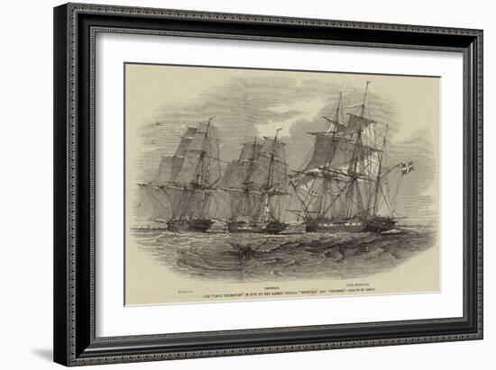 The Lady Kennaway in Tow of the Danish Vessels, Industrie and Nayaden-Nicholas Matthews Condy-Framed Giclee Print