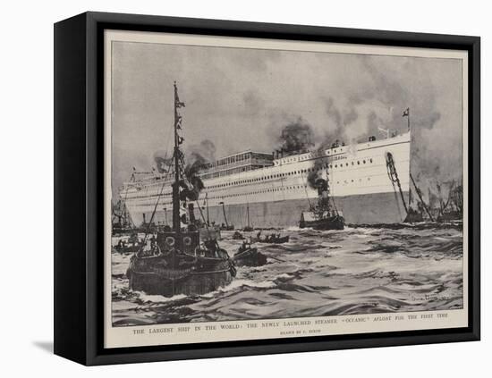 The Largest Ship in the World, the Newly Launched Steamer Oceanic Afloat for the First Time-Charles Edward Dixon-Framed Premier Image Canvas