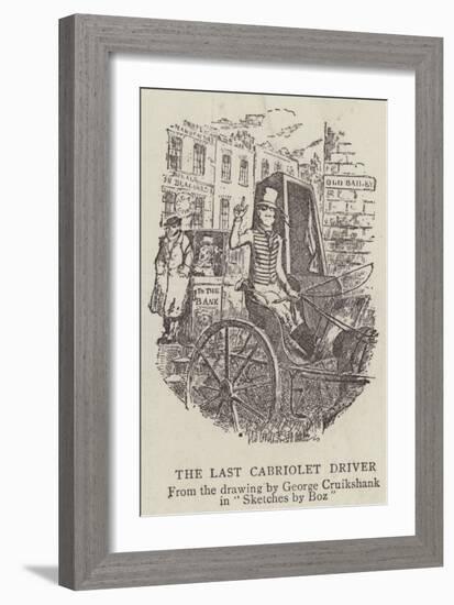 The Last Cabriolet Driver-George Cruikshank-Framed Giclee Print