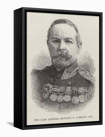 The Late Admiral Montagu F O'Reilly, Rn-null-Framed Premier Image Canvas