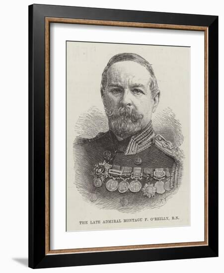 The Late Admiral Montagu F O'Reilly, Rn-null-Framed Giclee Print