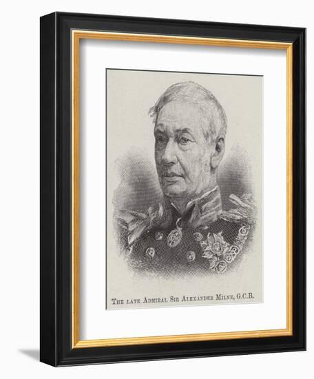 The Late Admiral Sir Alexander Milne-null-Framed Giclee Print