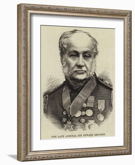 The Late Admiral Sir Edward Belcher-null-Framed Giclee Print