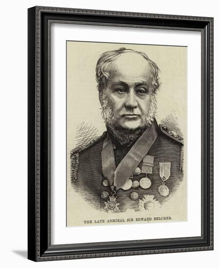 The Late Admiral Sir Edward Belcher-null-Framed Giclee Print