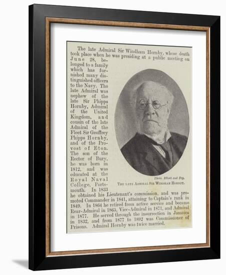 The Late Admiral Sir Windham Hornby-null-Framed Giclee Print