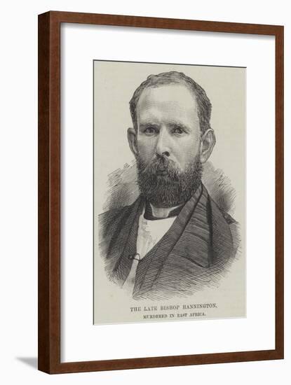 The Late Bishop Hannington, Murdered in East Africa-null-Framed Giclee Print