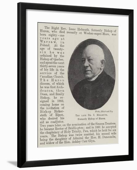 The Late Dr I Hellmuth, Formerly Bishop of Huron-null-Framed Giclee Print