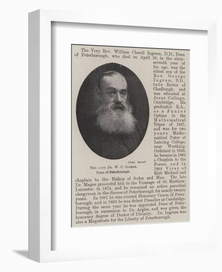 The Late Dr W C Ingram, Dean of Peterborough-null-Framed Giclee Print