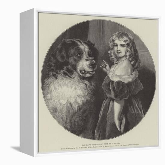 The Late Duchess of Teck as a Child-Edwin Landseer-Framed Premier Image Canvas