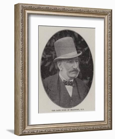 The Late Duke of Beaufort-null-Framed Giclee Print