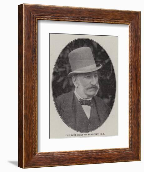 The Late Duke of Beaufort-null-Framed Giclee Print