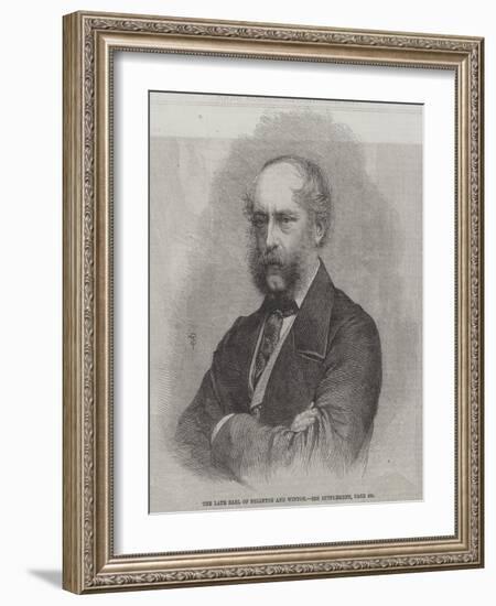 The Late Earl of Eglinton and Winton-null-Framed Giclee Print