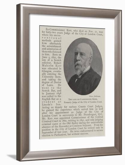 The Late Ex-Commissioner Kerr, Formerly Judge of the City of London Court-null-Framed Giclee Print