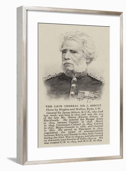 The Late General Sir J Abbott-null-Framed Giclee Print