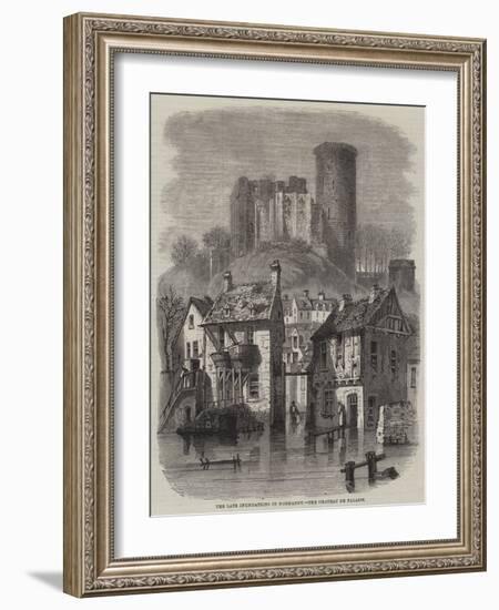 The Late Inundations in Normandy, the Chateau De Falaise-Felix Thorigny-Framed Giclee Print