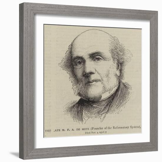 The Late M F a De Metz, Founder of the Reformatory System-null-Framed Giclee Print