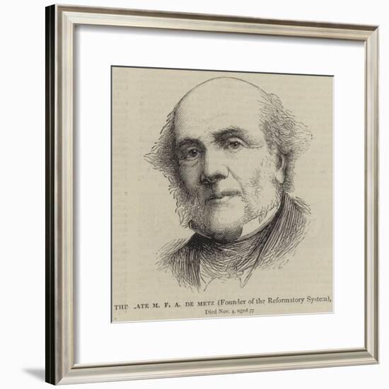 The Late M F a De Metz, Founder of the Reformatory System-null-Framed Giclee Print