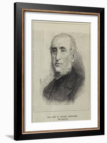 The Late M Michel Chevalier-null-Framed Giclee Print